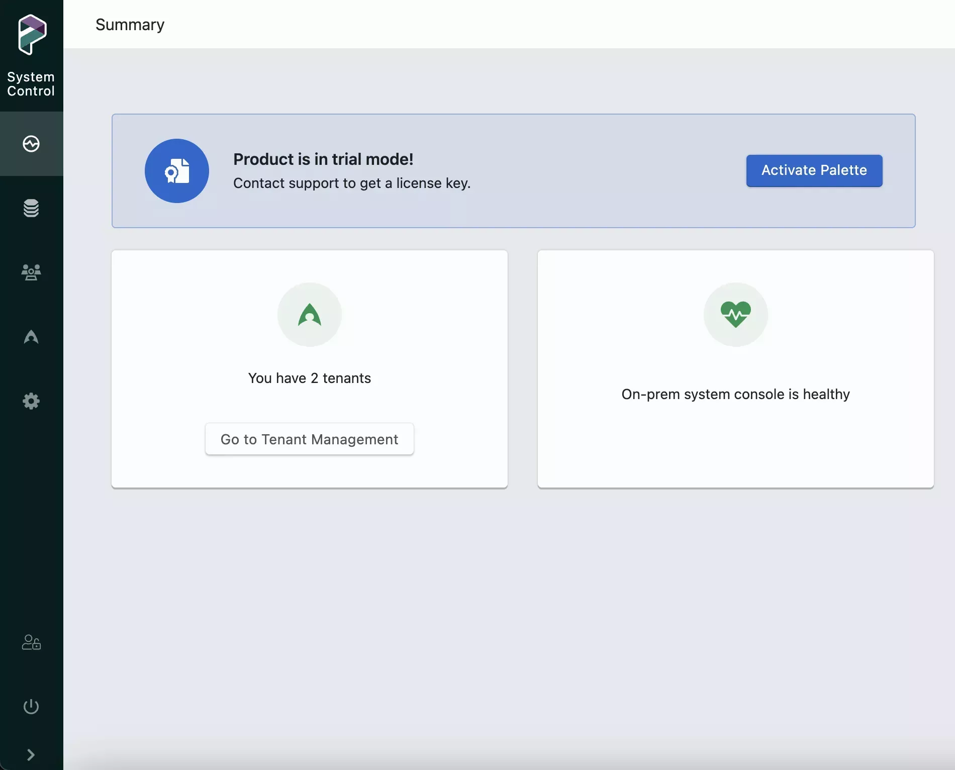 Trial mode banner in the system console